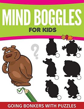 portada Mind Boggles for Kids: Going Bonkers With Puzzles (en Inglés)