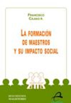 portada La Formación de Maestros y su Impacto Social