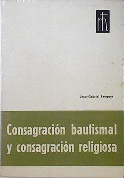 portada Consagración Bautismal y Consagración Religiosa