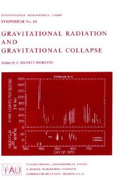 portada gravitational radiation and gravitational collapse (en Inglés)