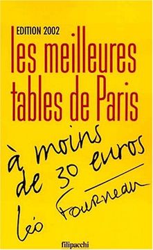 portada Les Meilleures Tables de Paris à Moins de 30 Euro, Nouvelle Édition 2002
