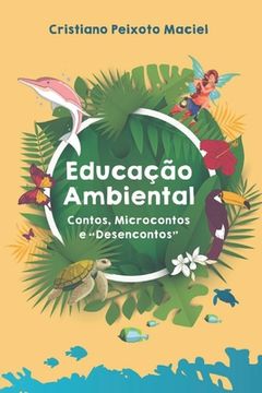 portada Educação Ambiental Contos, Microcontos e Desencontos (en Portugués)