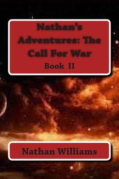 portada Nathan's Adventures: The Call For War (en Inglés)