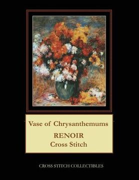 portada Vase of Chrysanthemums: Renoir Cross Stitch Pattern