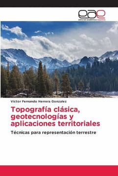 portada Topografia Clasica, Geotecnologias y Aplicaciones Territoriales