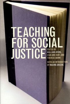 Teaching for Social Justice: A Democracy and Education Reader (en Inglés)
