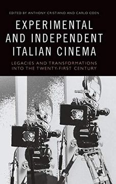 portada Experimental and Independent Italian Cinema (Legacies and Transformations i) (en Inglés)