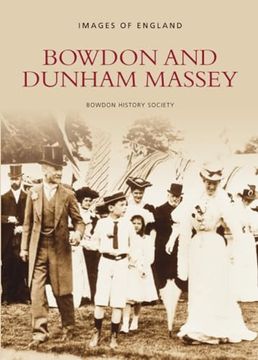 portada Bowdon & Dunham Massey (en Inglés)