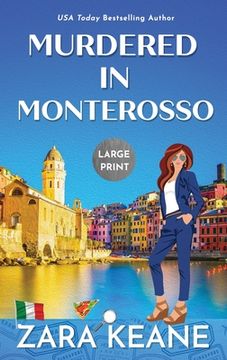 portada Murdered in Monterosso: Large Print Edition (in English)