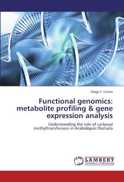 portada functional genomics: metabolite profiling & gene expression analysis (en Inglés)