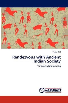 portada rendezvous with ancient indian society (en Inglés)