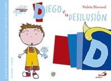 portada Diego y la desilusión: Biblioteca de inteligencia emocional y educación en valores (Sentimientos y valores)