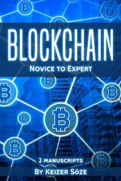 portada Blockchain: Novice to Expert - 2 manuscripts (en Inglés)