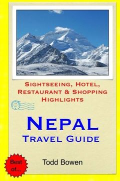 portada Nepal Travel Guide: Sightseeing, Hotel, Restaurant & Shopping Highlights