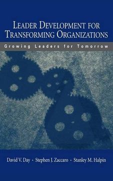 portada leader development for transforming organizations: growing leaders for tomorrow (en Inglés)