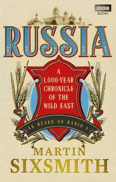 portada russia: a 1,000-year chronicle of the wild east (en Inglés)