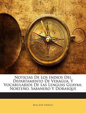portada Noticias de los Indios del Departamento de Veragua, y Vocabularios de las Lenguas Guaymi, Norteño, Sabanero y Dorasque