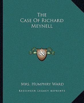 portada the case of richard meynell (en Inglés)