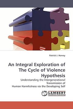 portada an integral exploration of the cycle of violence hypothesis (en Inglés)