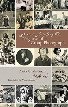 portada Negative of a Group Photograph: نگاتیو یک عکس دسته ج&# (in English)