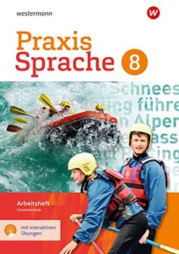 portada Praxis Sprache 8. Arbeitsheft mit Interaktiven Ubungen. Gesamtschule: Ausgabe 2017 (en Alemán)
