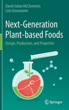 portada Next-Generation Plant-Based Foods: Design, Production, and Properties (en Inglés)