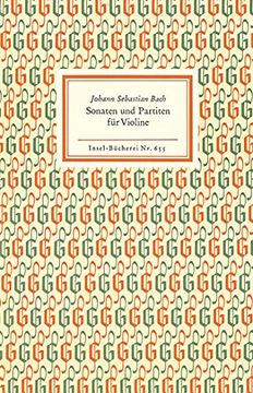 portada Sonaten und Partiten für Violine Allein: Wiedergabe der Handschrift (Insel Bücherei) (in German)
