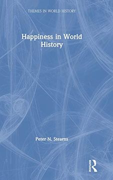 portada Happiness in World History (Themes in World History) (in English)