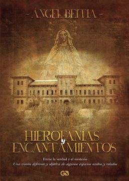 portada Hierofanias y Encantamientos: Entre la Verdad y el Misterio