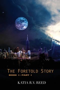portada The Foretold Story Book 1: Part 1