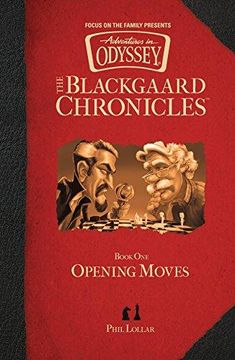 portada Opening Moves (The Blackgaard Chronicles) (en Inglés)
