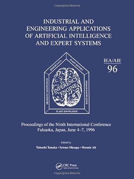 portada Industrial and Engineering Applications of Artificial Intelligence and Expert Systems 96: Proceedings of the Ninth International Conference Fukuoka, Japan, June 4-7, 1996