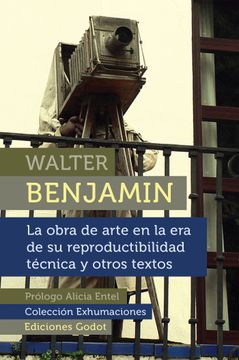 portada La Obra de Arte en la era de su Reproductibilidad Técnica y Otros Textos (in Spanish)