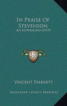 portada in praise of stevenson: an anthology (1919) (in English)