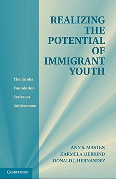 portada Realizing the Potential of Immigrant Youth Hardback (The Jacobs Foundation Series on Adolescence) (en Inglés)