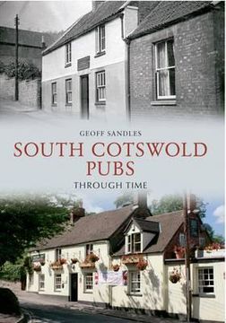 portada South Cotswold Pubs Through Time (en Inglés)