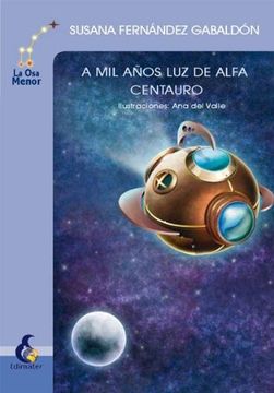 portada A mil Años luz de Alfa Centauro (in Spanish)