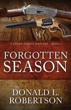portada Forgotten Season: A Logan Family Western - Book 4