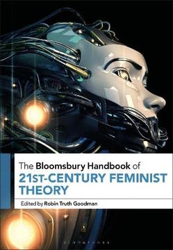 portada The Bloomsbury Handbook of 21st-Century Feminist Theory (en Inglés)