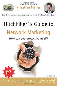 portada Hitchhiker's Guide to Network Marketing: How to Protect Yourself? (en Inglés)