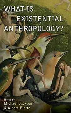 portada What is Existential Anthropology? (en Inglés)