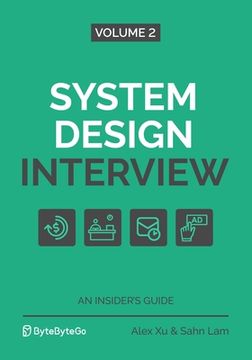 portada System Design Interview - An Insider's Guide: Volume 2 (in English)