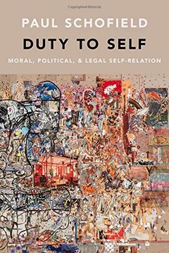 portada Duty to Self: Moral, Political, and Legal Self-Relation (en Inglés)