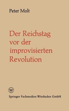 portada Der Reichstag VOR Der Improvisierten Revolution (en Alemán)