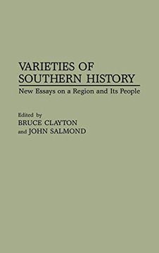 portada Varieties of Southern History: New Essays on a Region and its People (en Inglés)