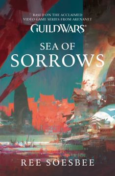 portada Guild Wars: Sea of Sorrows (Volume 3) 