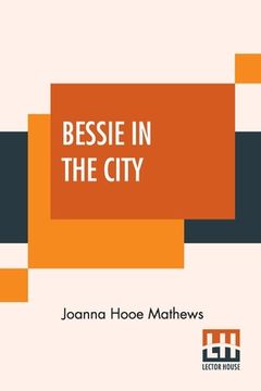 portada Bessie In The City (en Inglés)