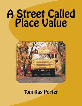 portada A Street Called Place Value (en Inglés)