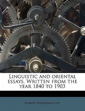 portada linguistic and oriental essays. written from the year 1840 to 1903 volume ser 3 (en Inglés)