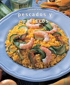 portada Pescados y Mariscos,Unicamente Deliciosas Recetas/ Only Delicious Recipes